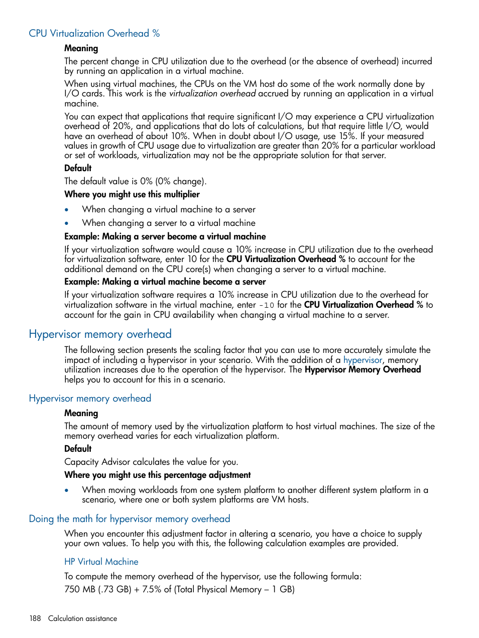 Cpu virtualization overhead, Hypervisor memory overhead, Doing the math for hypervisor memory overhead | Hp virtual machine | HP Matrix Operating Environment Software User Manual | Page 188 / 239