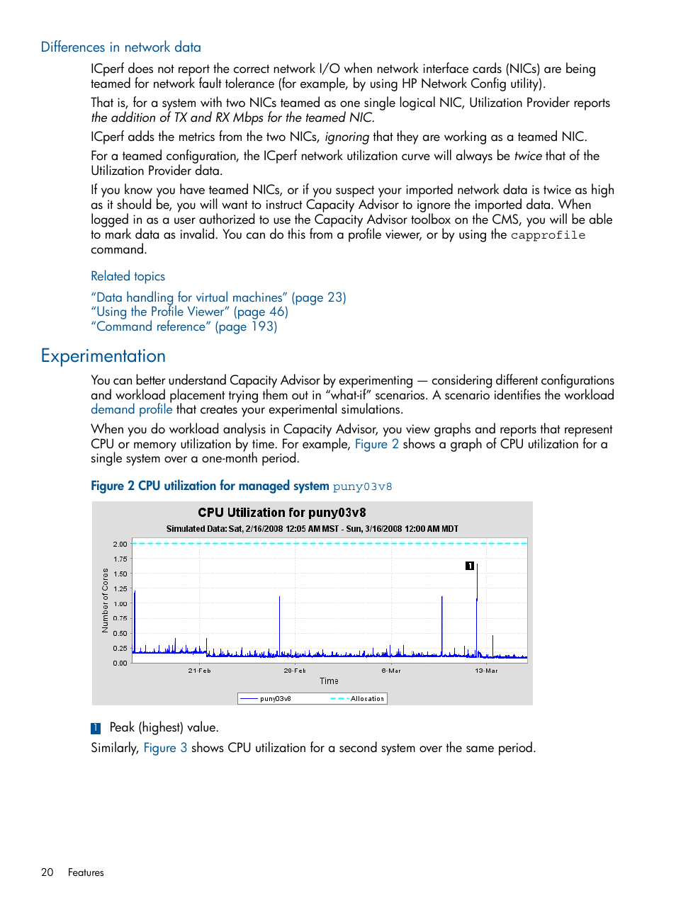 Differences in network data, Related topics, Experimentation | HP Matrix Operating Environment Software User Manual | Page 20 / 239