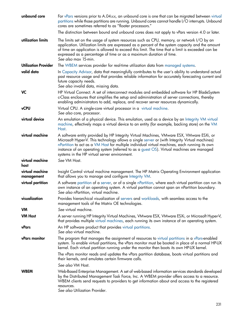 Vm hosts, Virtual machines, Virtual partitions | Virtual partition, Utilization limits, Vm host, Virtual machine, Vpars monitor, Vpars, Wbem | HP Matrix Operating Environment Software User Manual | Page 231 / 239