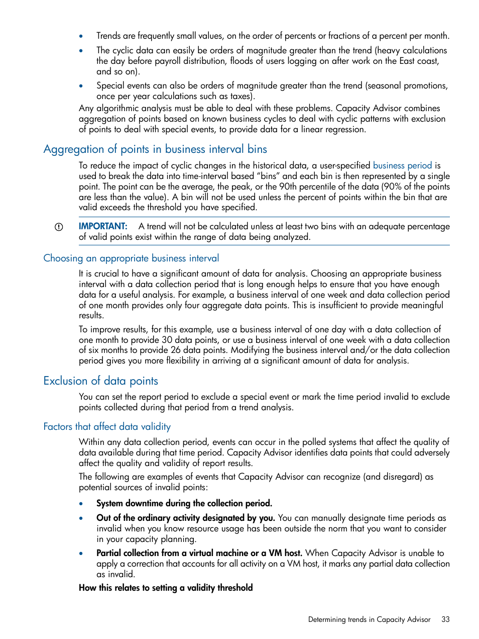 Aggregation of points in business interval bins, Choosing an appropriate business interval, Exclusion of data points | Factors that affect data validity | HP Matrix Operating Environment Software User Manual | Page 33 / 239