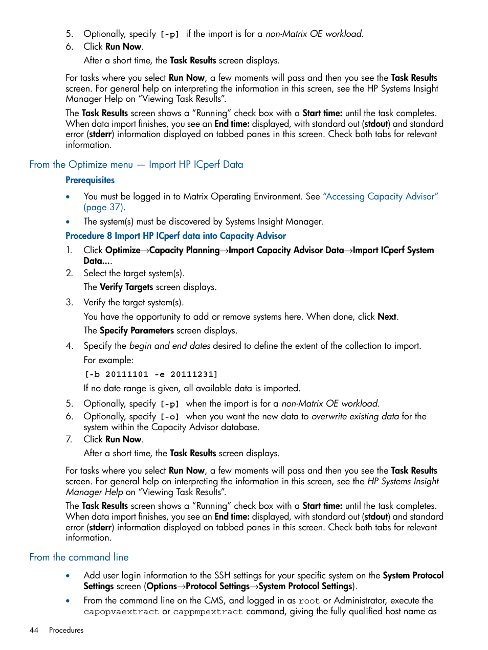 From the optimize menu — import hp icperf data, From the command line | HP Matrix Operating Environment Software User Manual | Page 44 / 239