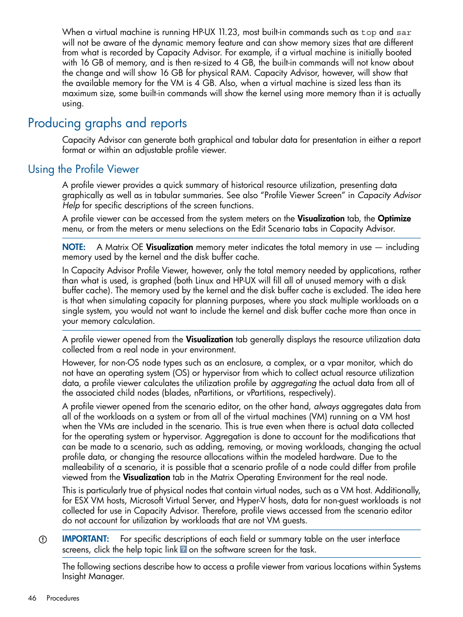 Producing graphs and reports, Using the profile viewer | HP Matrix Operating Environment Software User Manual | Page 46 / 239