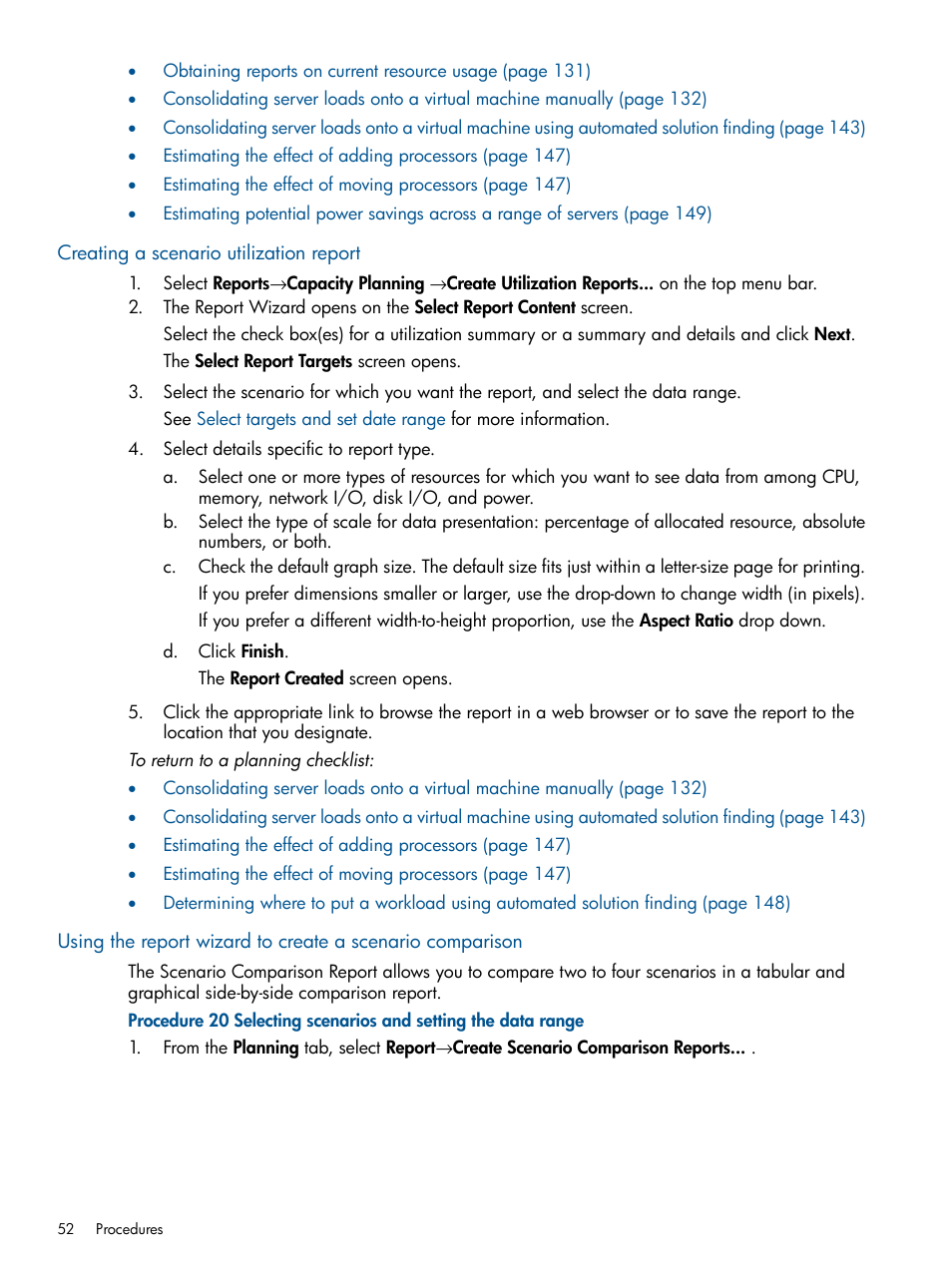 Creating a scenario utilization report | HP Matrix Operating Environment Software User Manual | Page 52 / 239