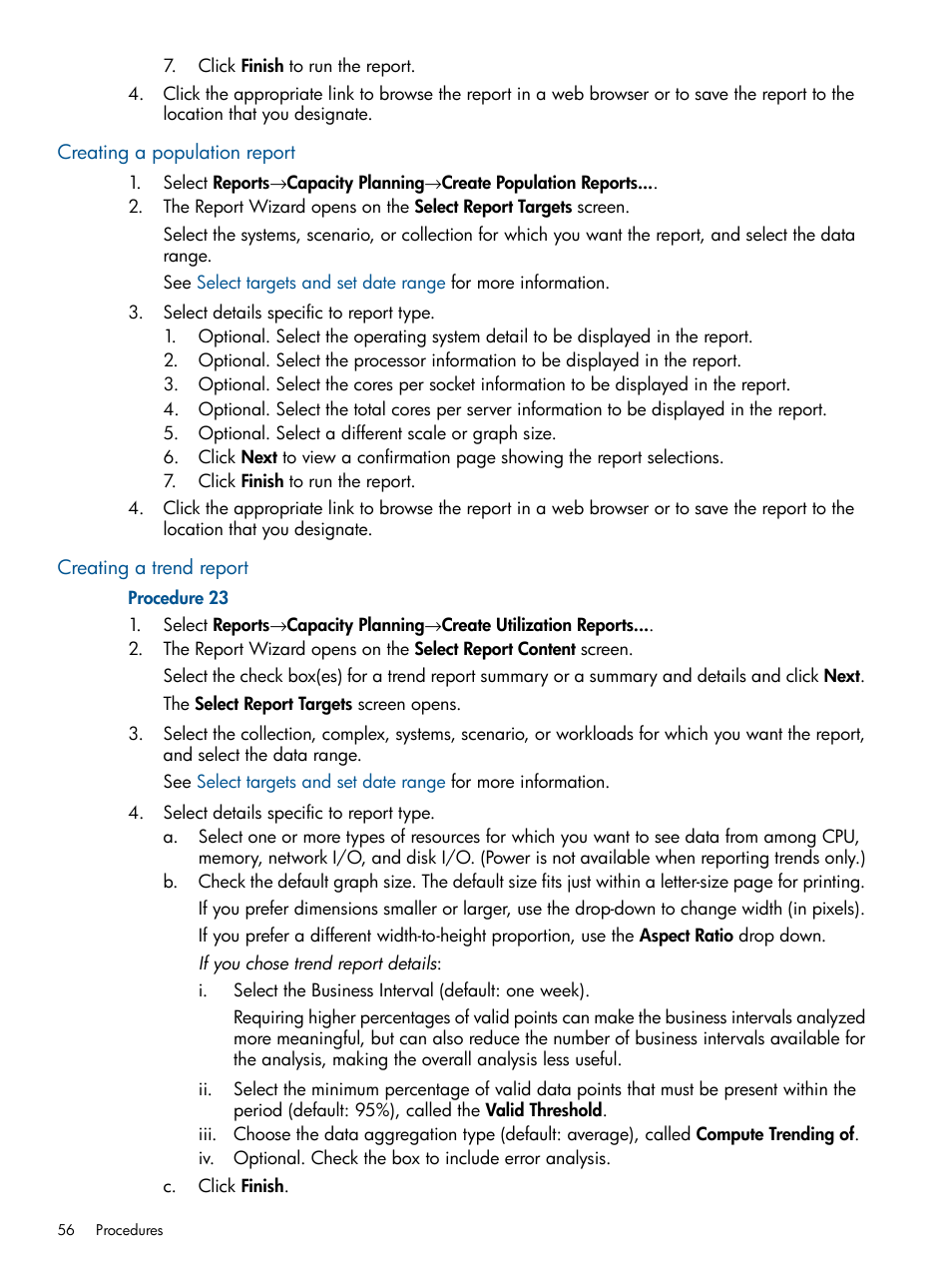 Creating a population report, Creating a trend report, Trend report | HP Matrix Operating Environment Software User Manual | Page 56 / 239