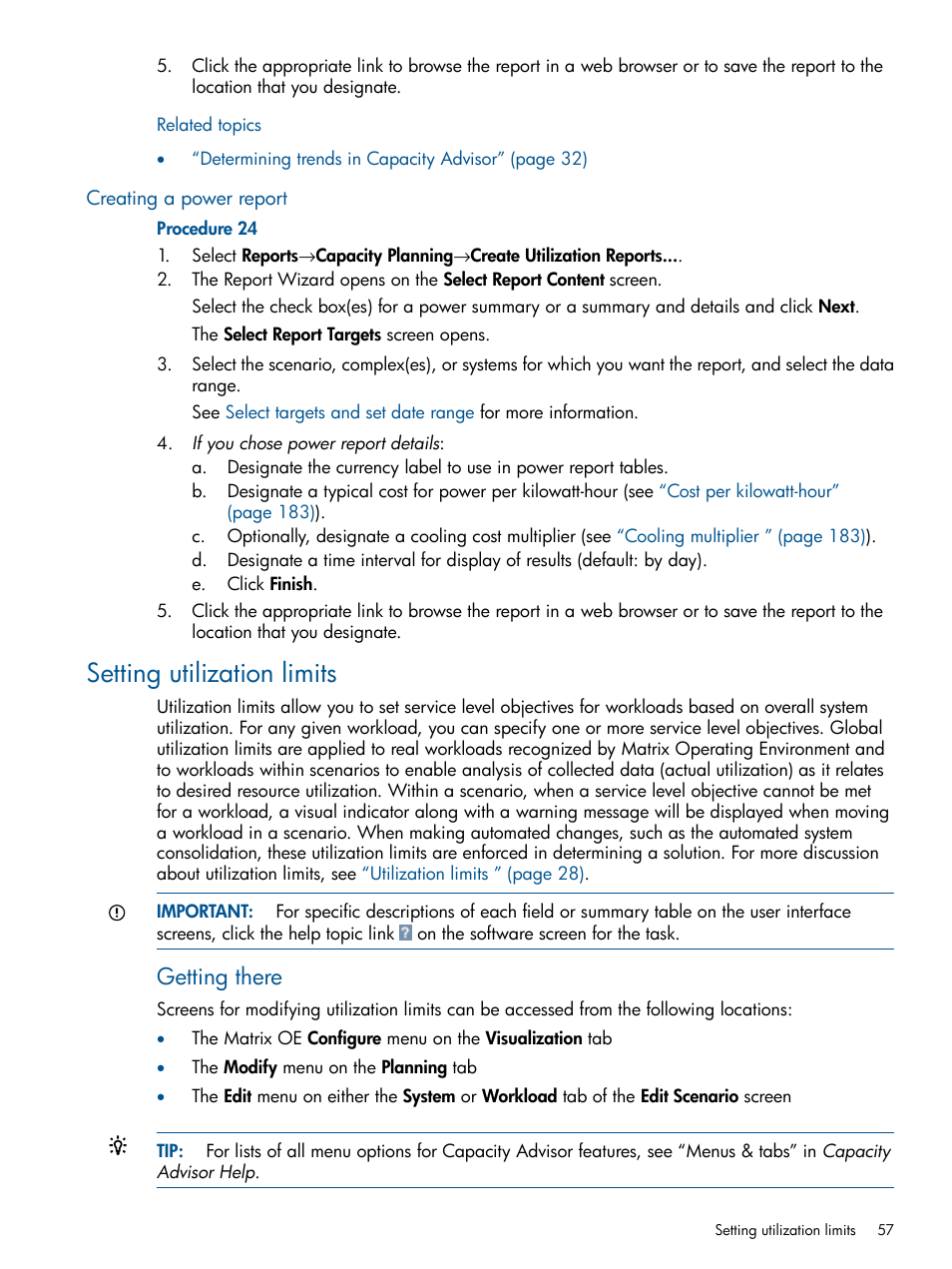 Creating a power report, Setting utilization limits, Power report | Getting there | HP Matrix Operating Environment Software User Manual | Page 57 / 239