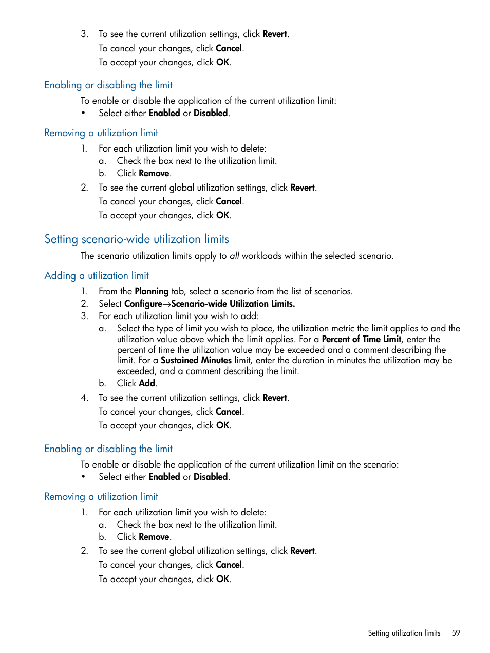 Enabling or disabling the limit, Removing a utilization limit, Setting scenario-wide utilization limits | Adding a utilization limit, Scenario utilization limit | HP Matrix Operating Environment Software User Manual | Page 59 / 239