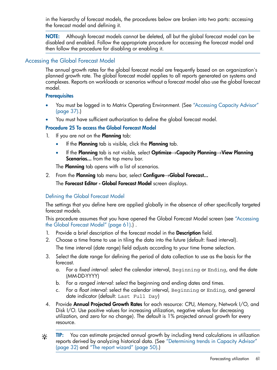 Accessing the global forecast model, Defining the global forecast model | HP Matrix Operating Environment Software User Manual | Page 61 / 239