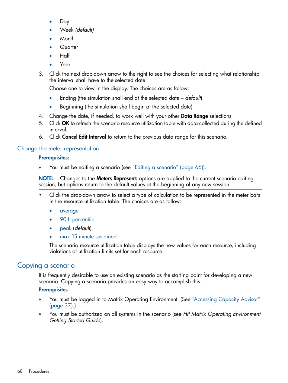 Change the meter representation, Copying a scenario | HP Matrix Operating Environment Software User Manual | Page 68 / 239