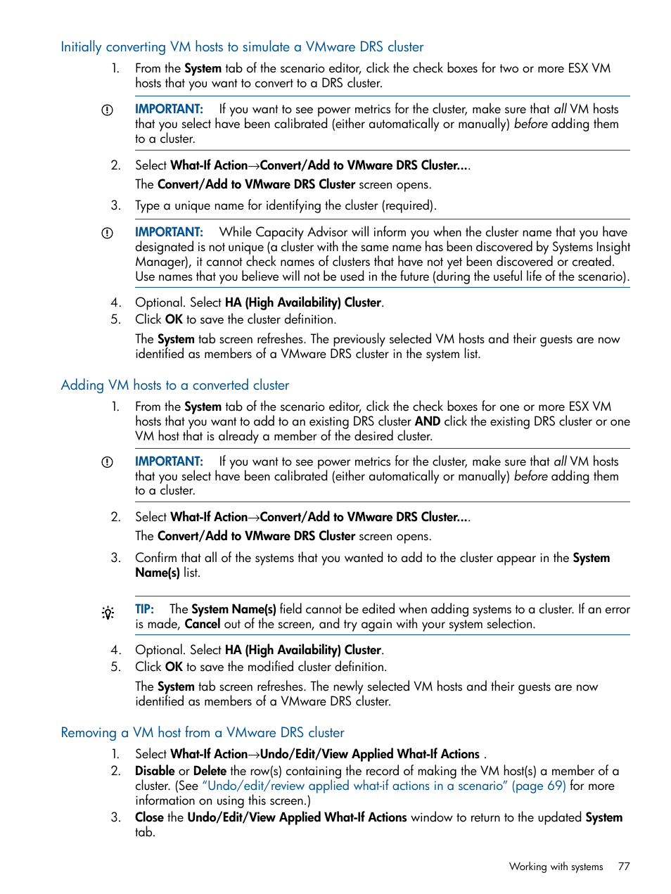 Adding vm hosts to a converted cluster, Removing a vm host from a vmware drs cluster | HP Matrix Operating Environment Software User Manual | Page 77 / 239