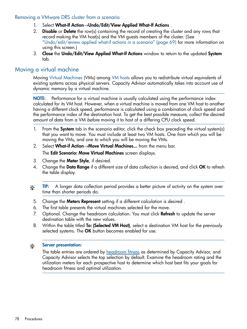 Removing a vmware drs cluster from a scenario, Moving a virtual machine | HP Matrix Operating Environment Software User Manual | Page 78 / 239