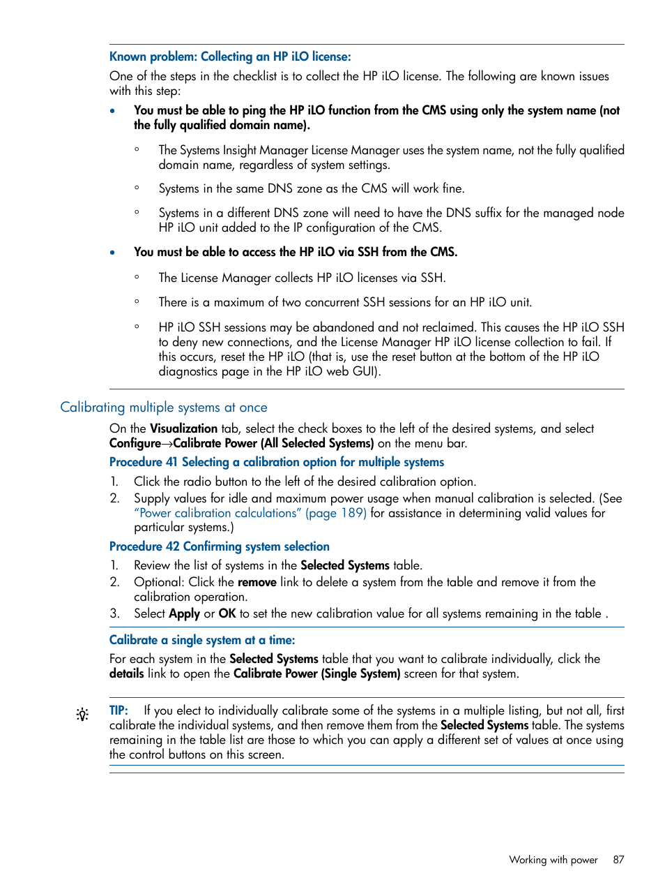 Calibrating multiple systems at once | HP Matrix Operating Environment Software User Manual | Page 87 / 239