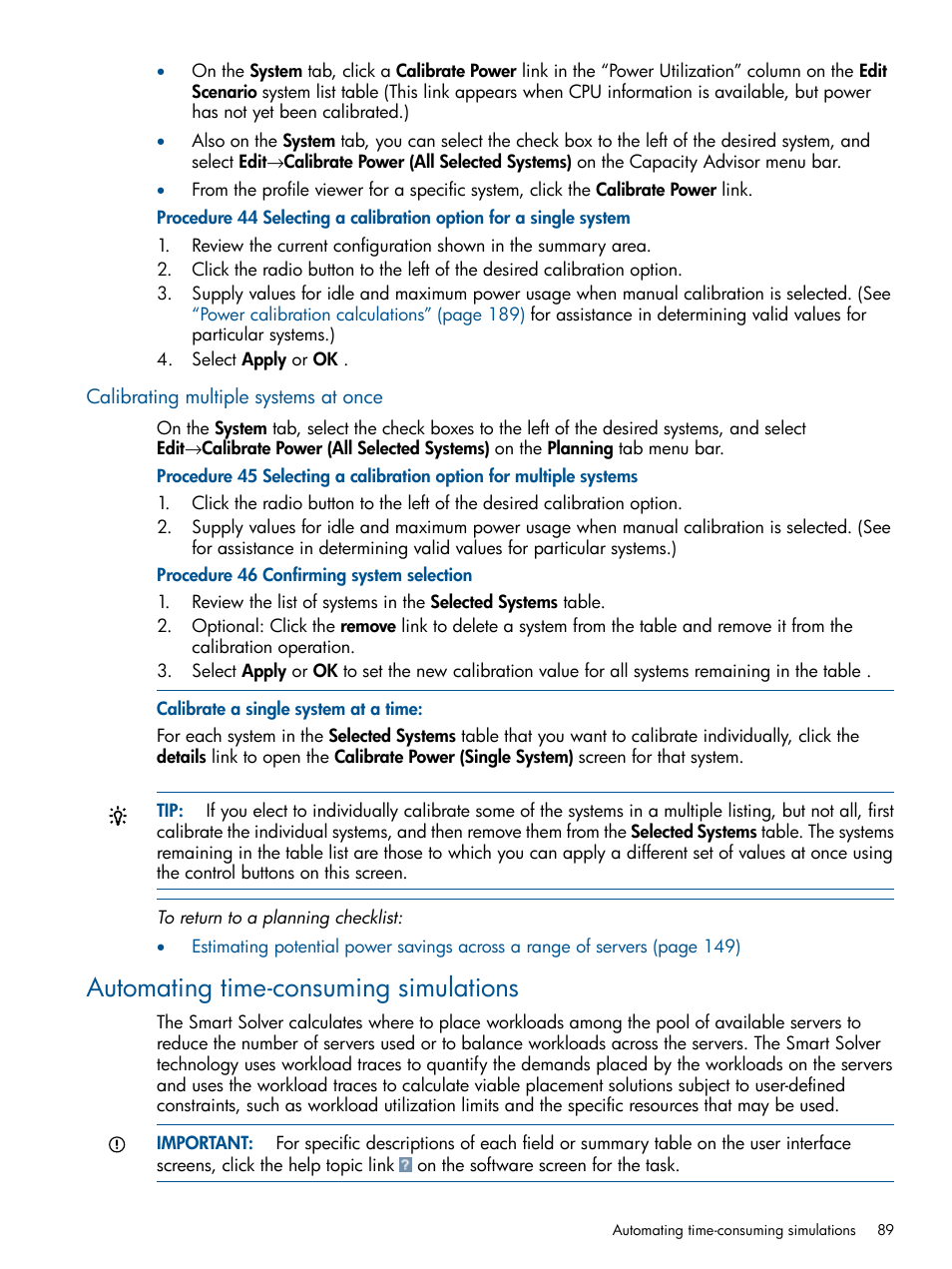 Calibrating multiple systems at once, Automating time-consuming simulations | HP Matrix Operating Environment Software User Manual | Page 89 / 239