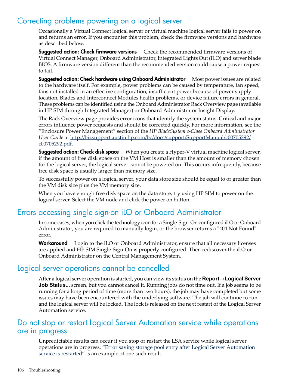 Correcting problems powering on a logical server, Logical server operations cannot be cancelled | HP Matrix Operating Environment Software User Manual | Page 106 / 132