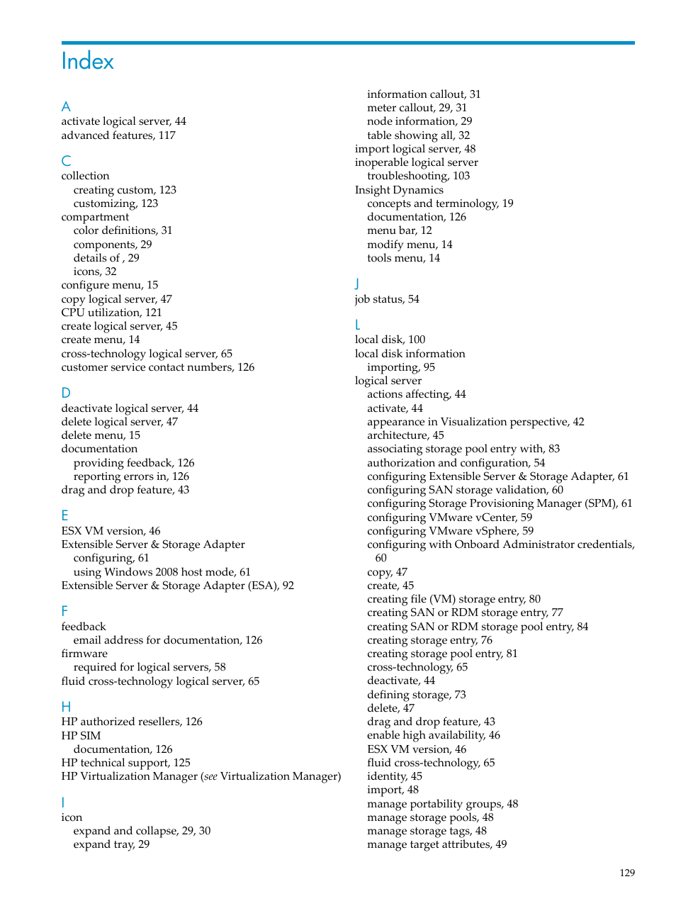 Index | HP Matrix Operating Environment Software User Manual | Page 129 / 132