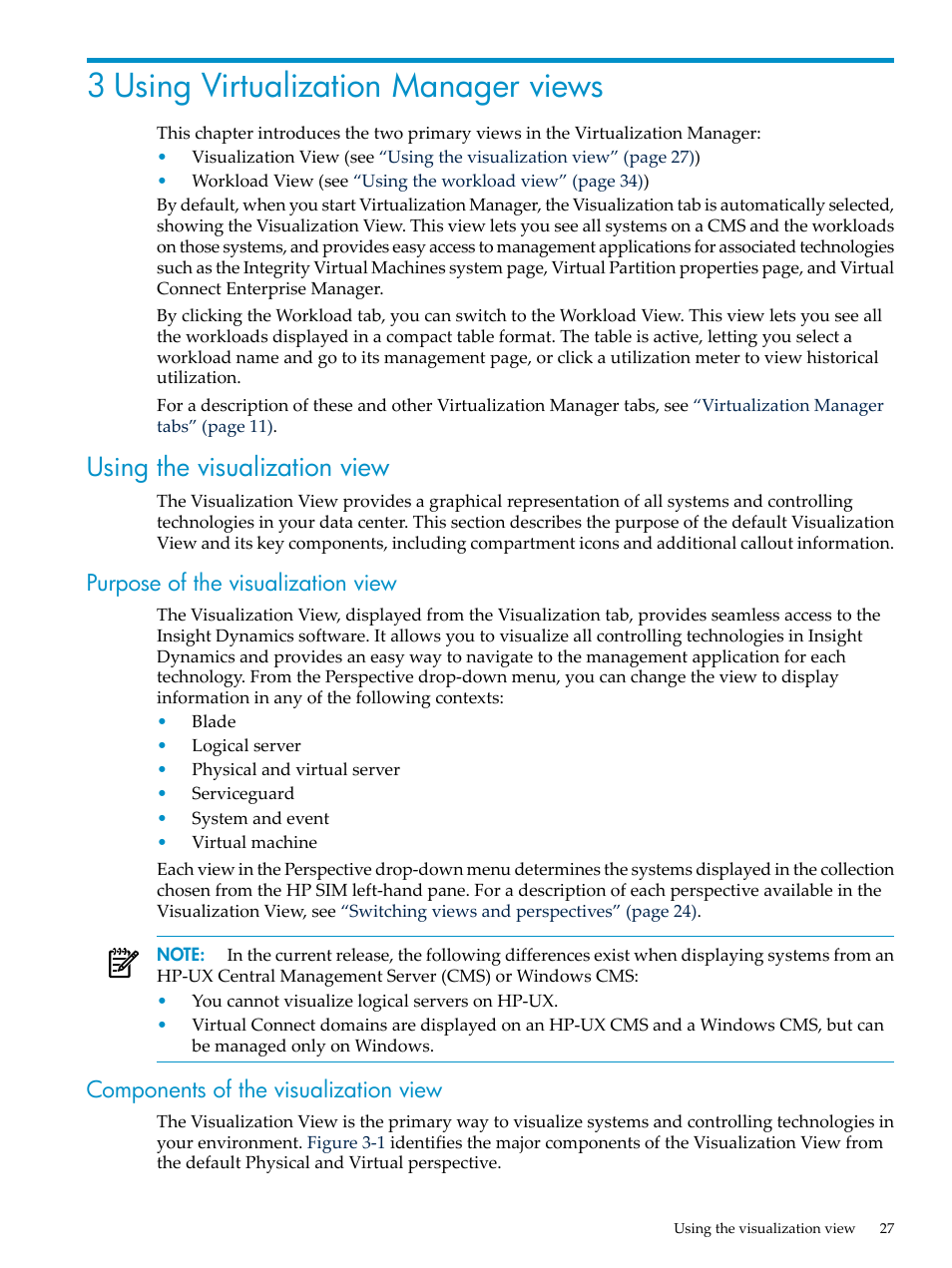 3 using virtualization manager views, Using the visualization view, Purpose of the visualization view | Components of the visualization view, Using the | HP Matrix Operating Environment Software User Manual | Page 27 / 132
