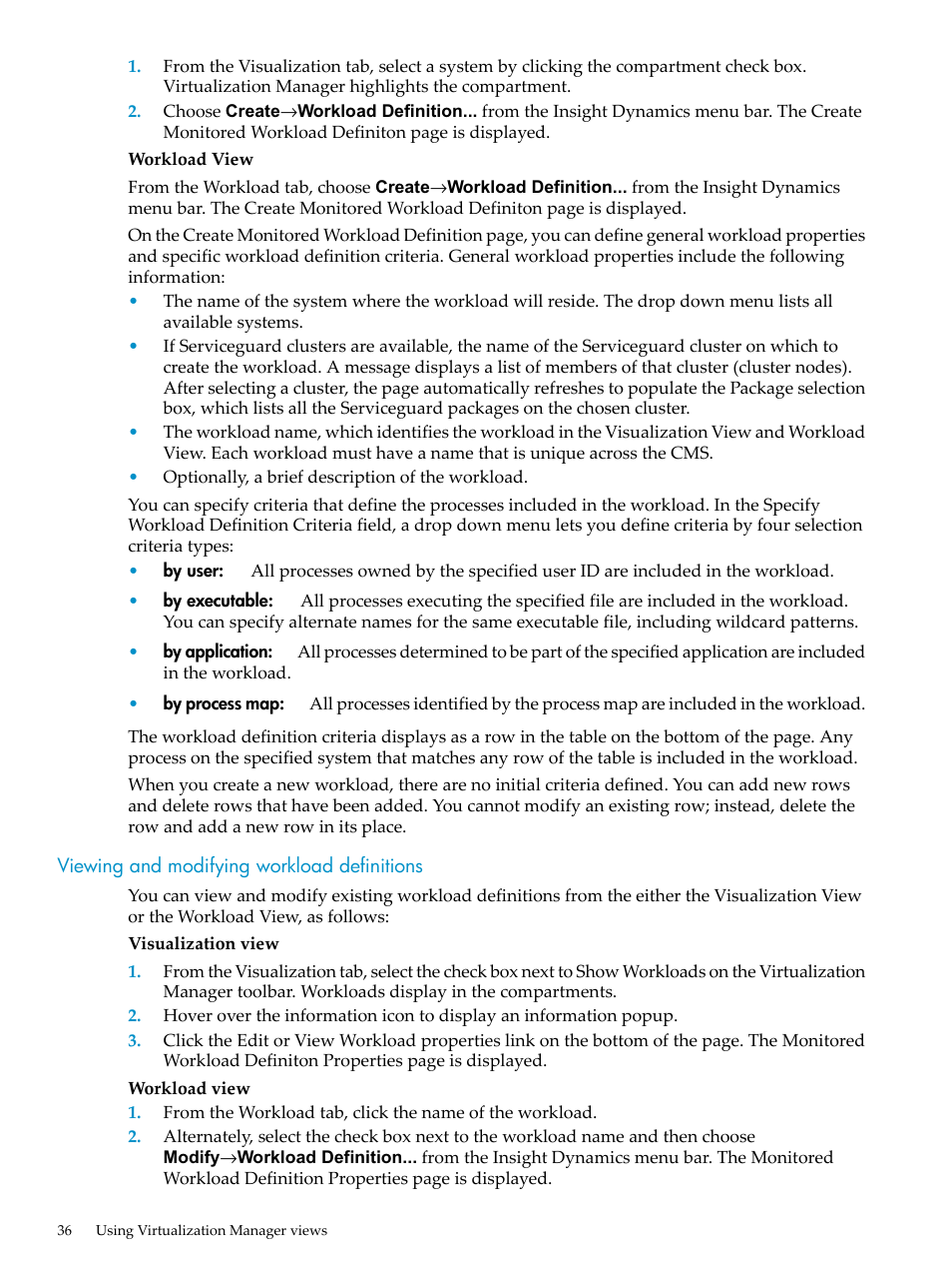 Viewing and modifying workload definitions | HP Matrix Operating Environment Software User Manual | Page 36 / 132