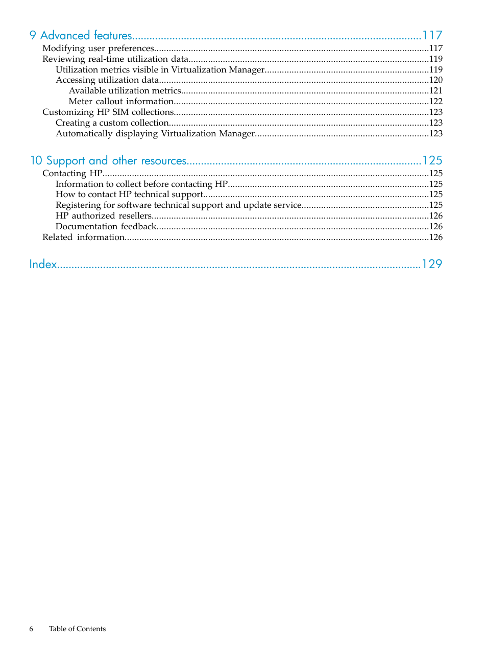 9 advanced features, 10 support and other resources, Index | HP Matrix Operating Environment Software User Manual | Page 6 / 132