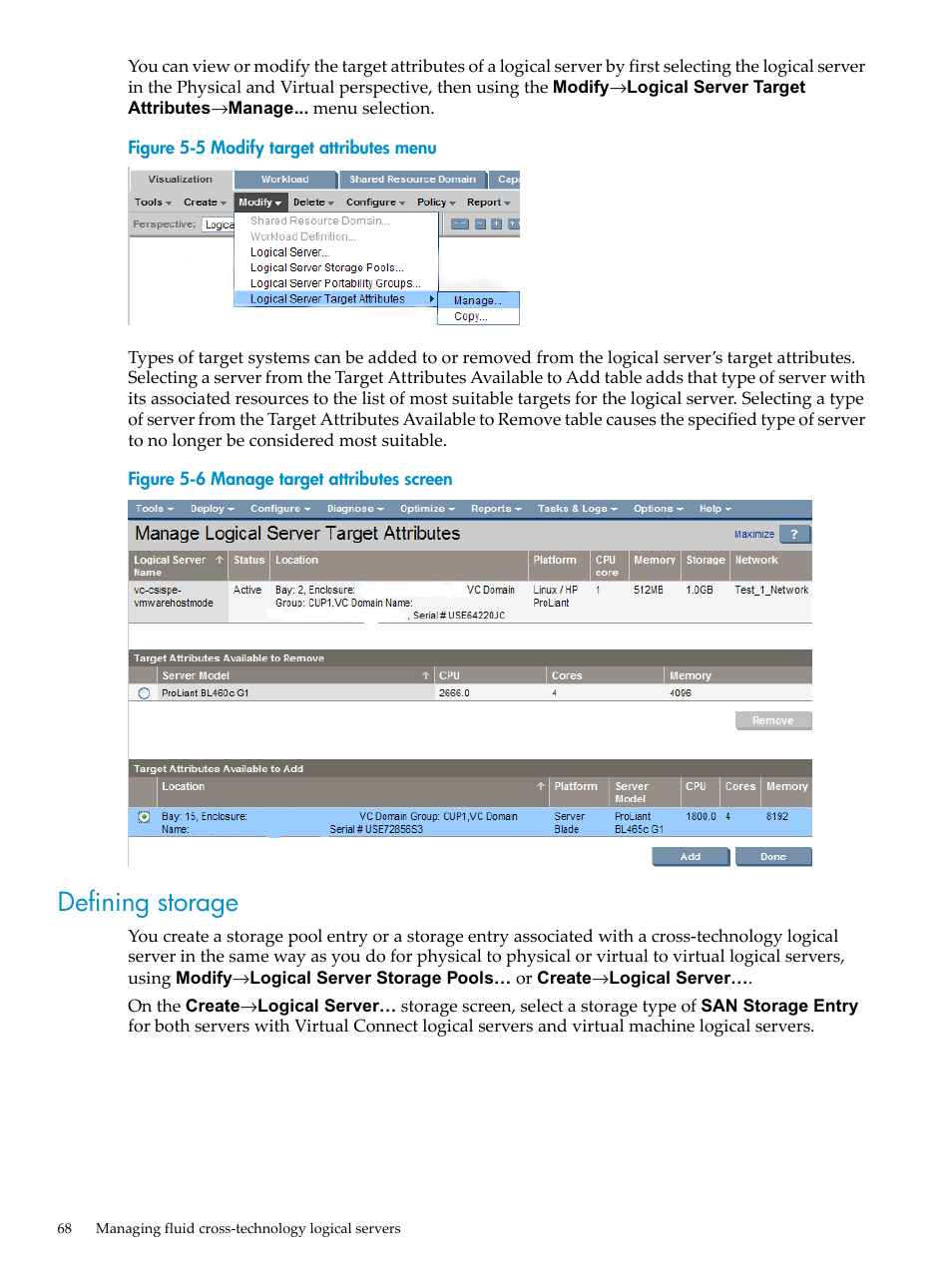 Defining storage, Modify target attributes menu, Manage target attributes screen | HP Matrix Operating Environment Software User Manual | Page 68 / 132