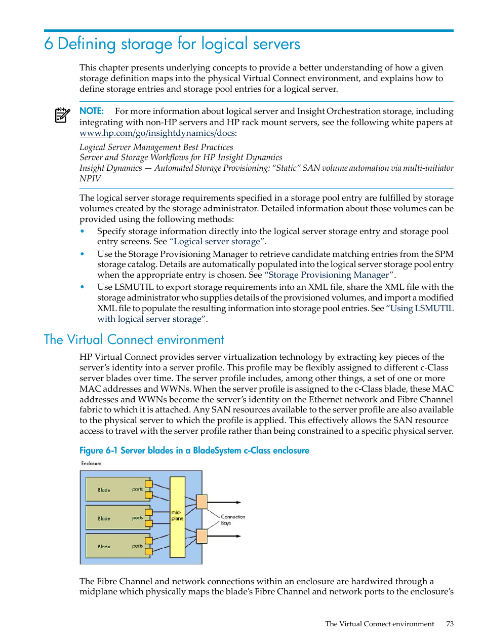 6 defining storage for logical servers, The virtual connect environment, Server blades in a bladesystem c-class enclosure | Chapter 6 “defining storage for logical, Servers | HP Matrix Operating Environment Software User Manual | Page 73 / 132