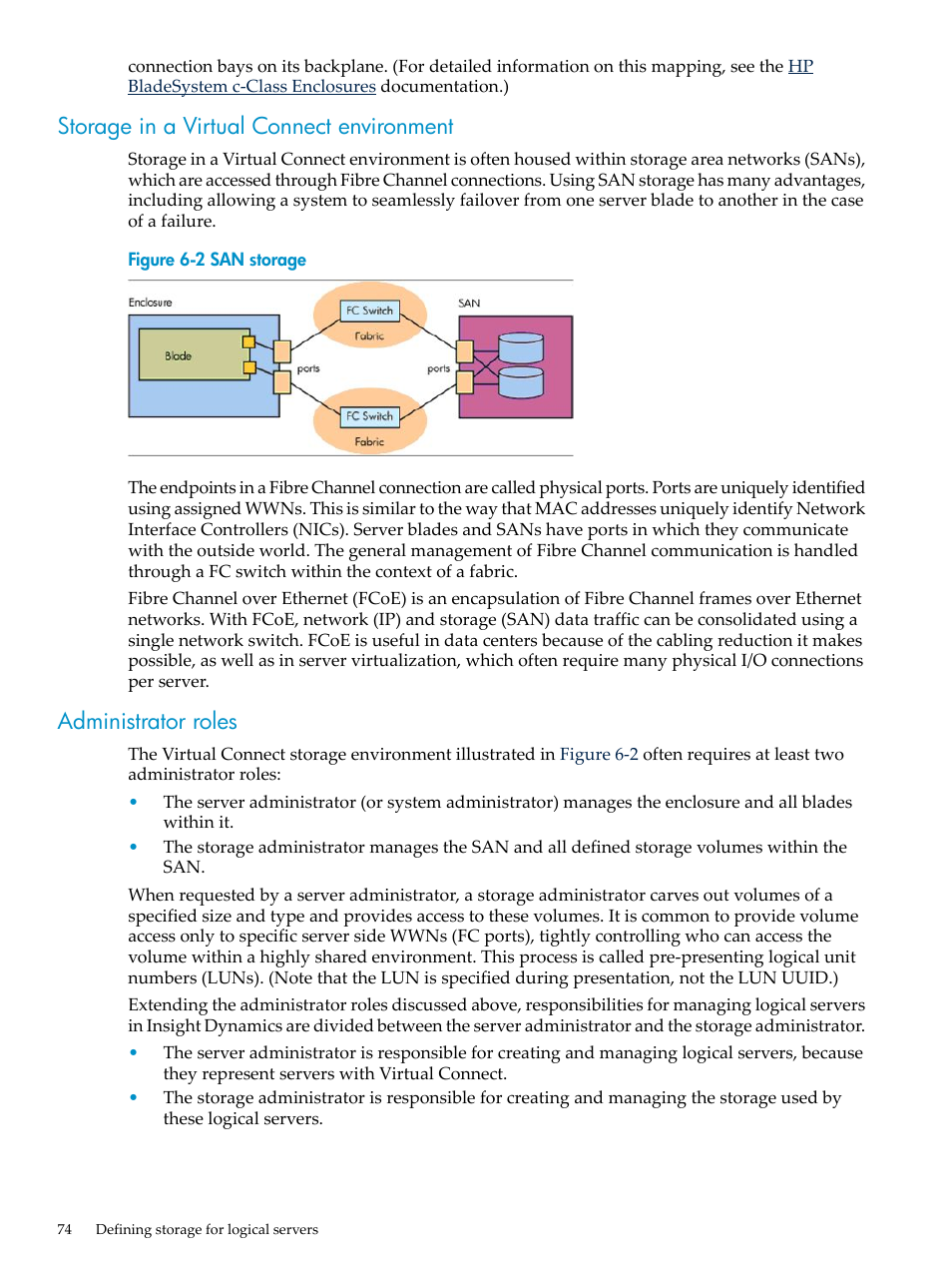 Storage in a virtual connect environment, Administrator roles, San storage | HP Matrix Operating Environment Software User Manual | Page 74 / 132