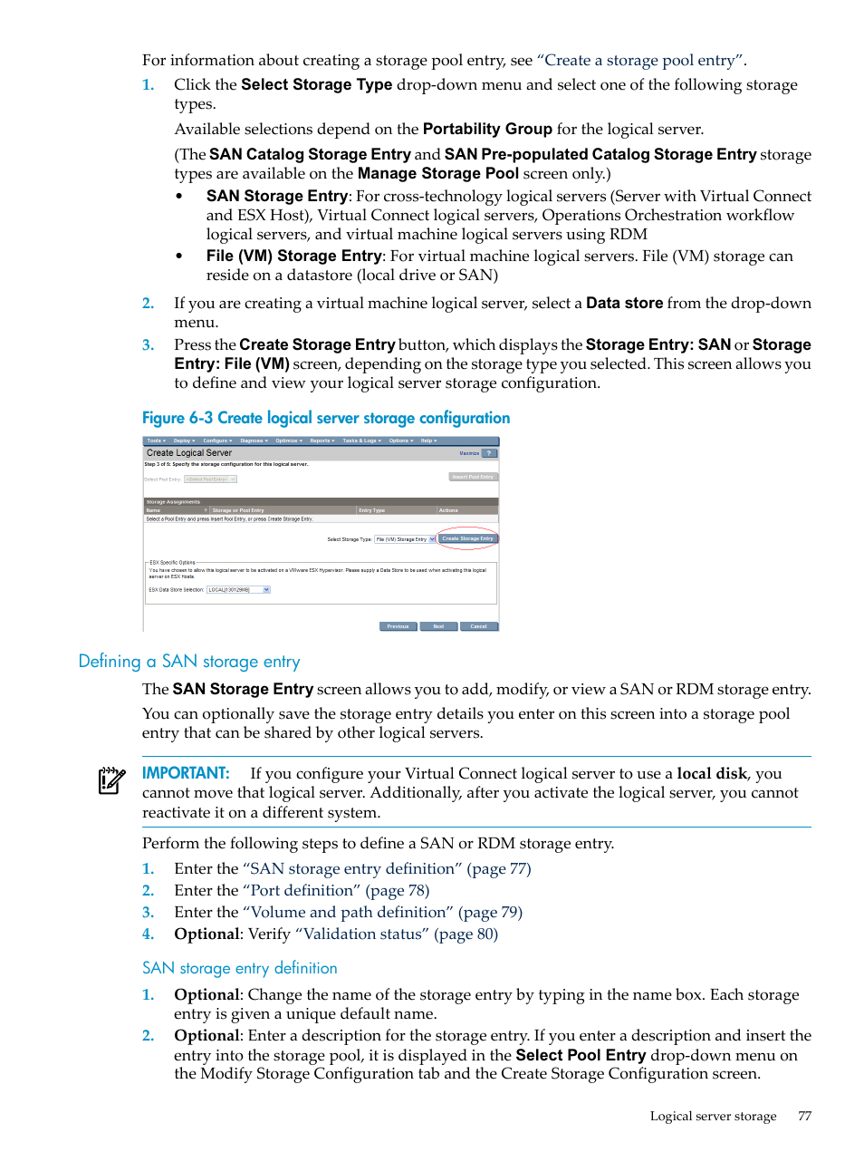Defining a san storage entry, San storage entry definition, Create logical server storage configuration | HP Matrix Operating Environment Software User Manual | Page 77 / 132