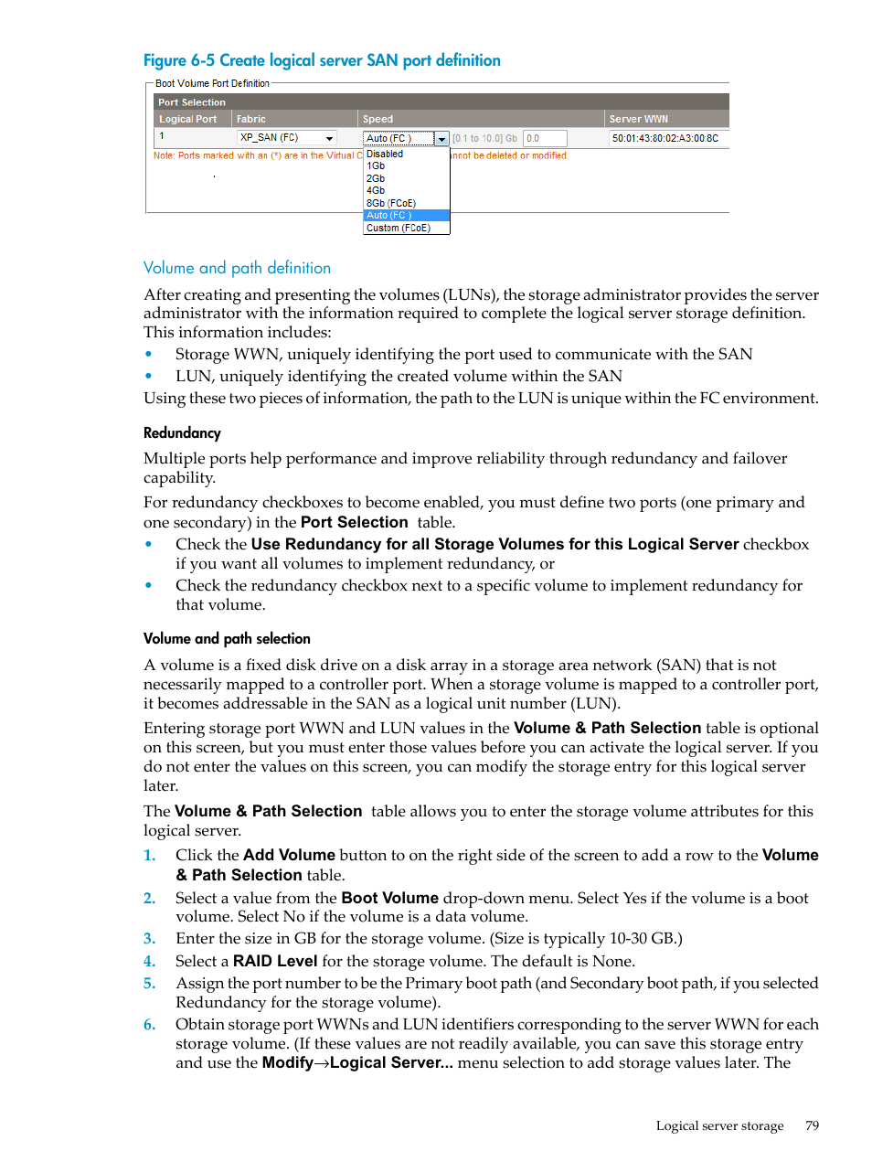 Volume and path definition, Create logical server san port definition | HP Matrix Operating Environment Software User Manual | Page 79 / 132