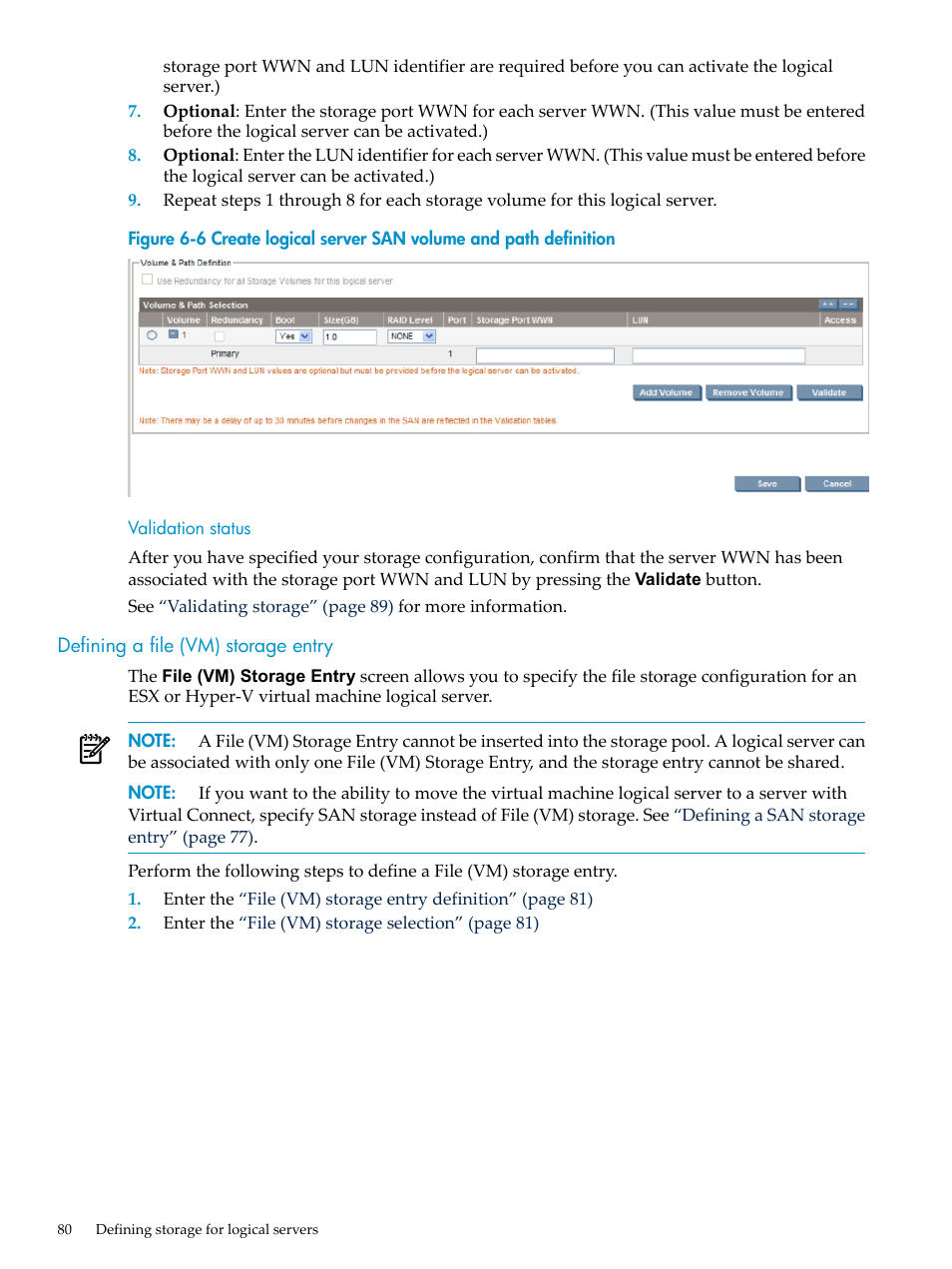 Validation status, Defining a file (vm) storage entry | HP Matrix Operating Environment Software User Manual | Page 80 / 132