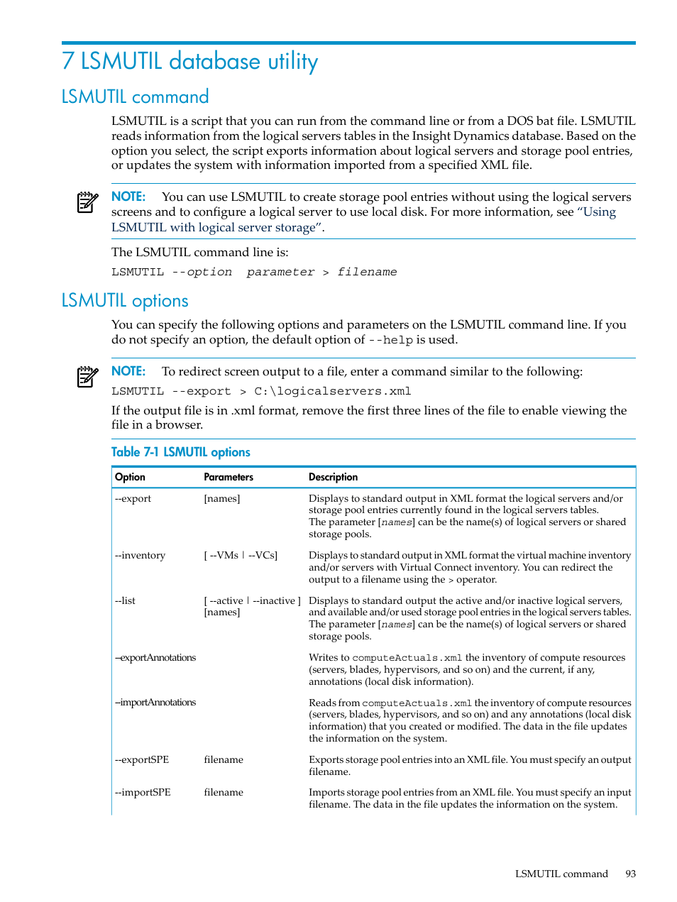 7 lsmutil database utility, Lsmutil command, Lsmutil options | Lsmutil command lsmutil options | HP Matrix Operating Environment Software User Manual | Page 93 / 132