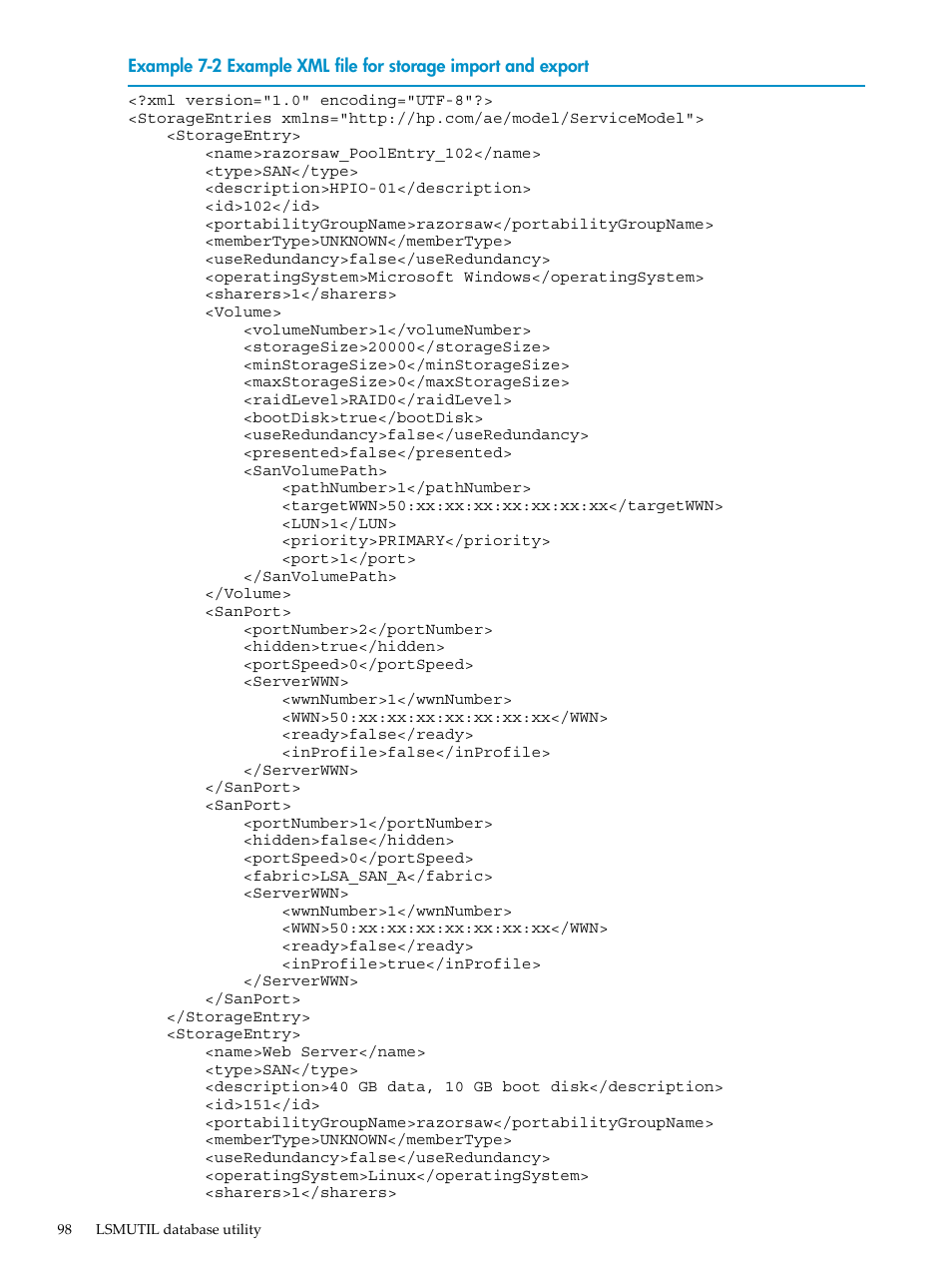 Example xml file for storage import and export, Example 7-2 “example xml, File for storage import and export | HP Matrix Operating Environment Software User Manual | Page 98 / 132