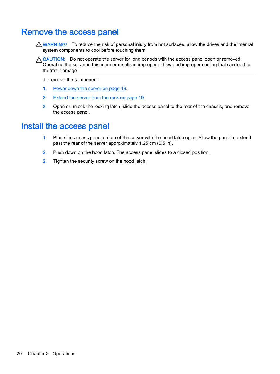Remove the access panel, Install the access panel, Remove the access panel install the access panel | HP DL380z Gen8 Virtual Workstation User Manual | Page 26 / 111