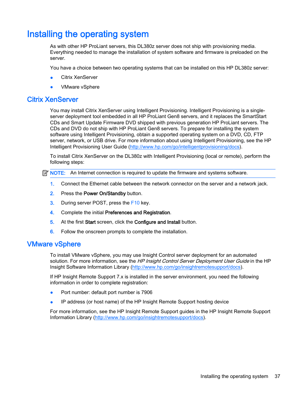 Installing the operating system, Citrix xenserver, Vmware vsphere | Citrix xenserver vmware vsphere | HP DL380z Gen8 Virtual Workstation User Manual | Page 43 / 111