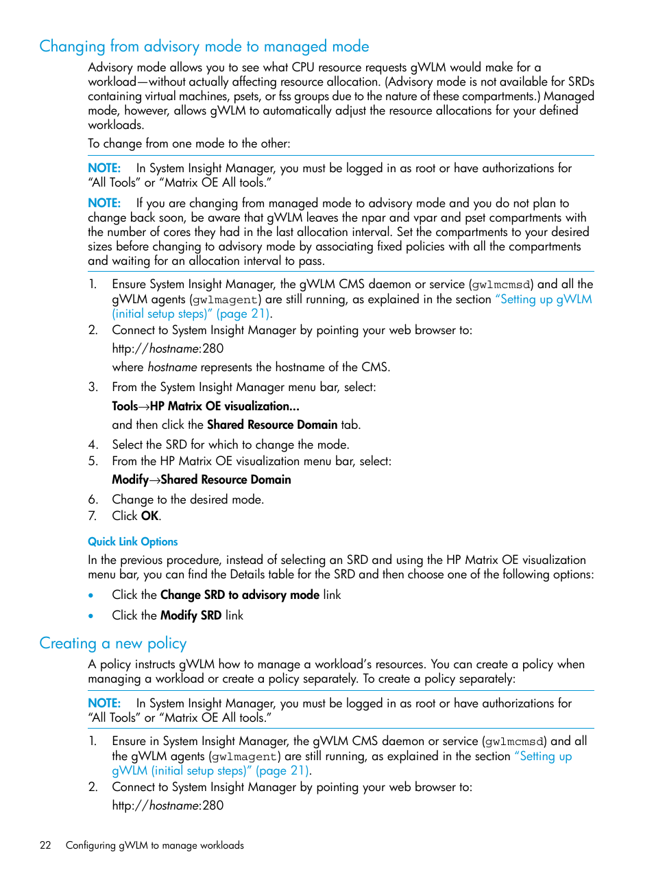 Changing from advisory mode to managed mode, Creating a new policy | HP Matrix Operating Environment Software User Manual | Page 22 / 70