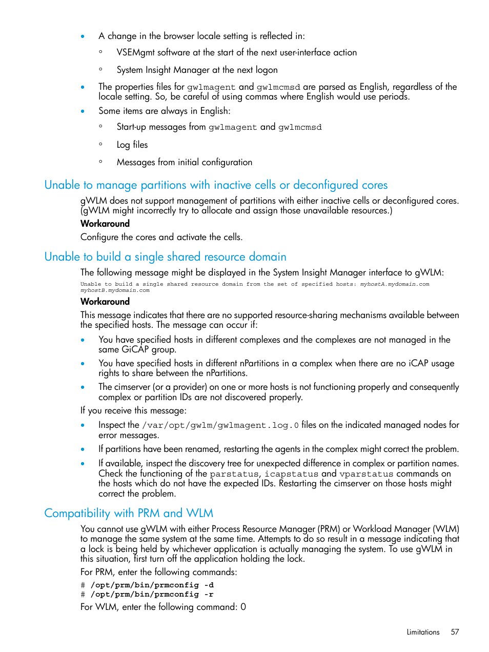 Unable to build a single shared resource domain, Compatibility with prm and wlm | HP Matrix Operating Environment Software User Manual | Page 57 / 70