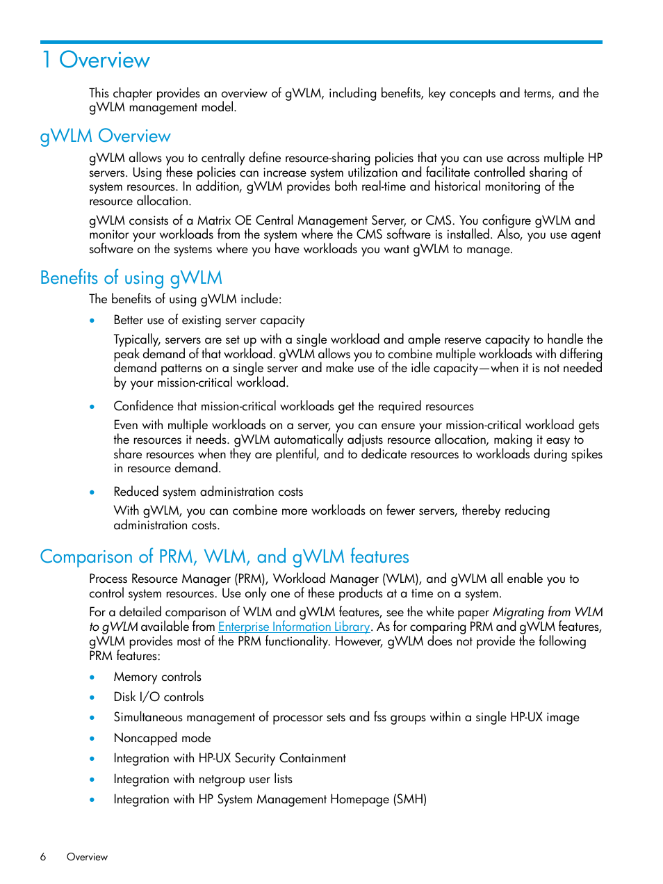 1 overview, Gwlm overview, Benefits of using gwlm | Comparison of prm, wlm, and gwlm features | HP Matrix Operating Environment Software User Manual | Page 6 / 70