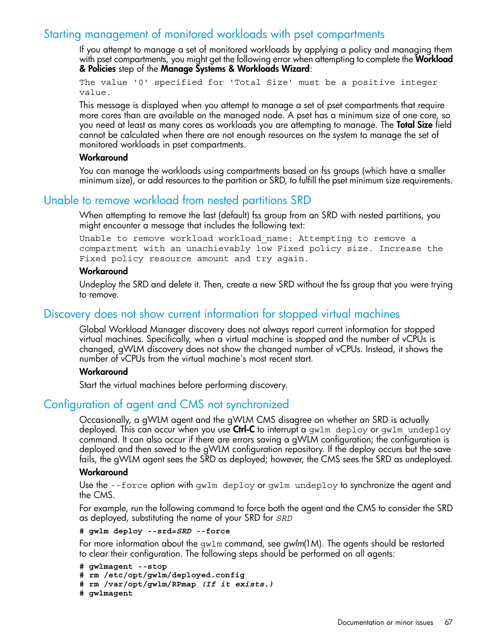 Configuration of agent and cms not synchronized | HP Matrix Operating Environment Software User Manual | Page 67 / 70