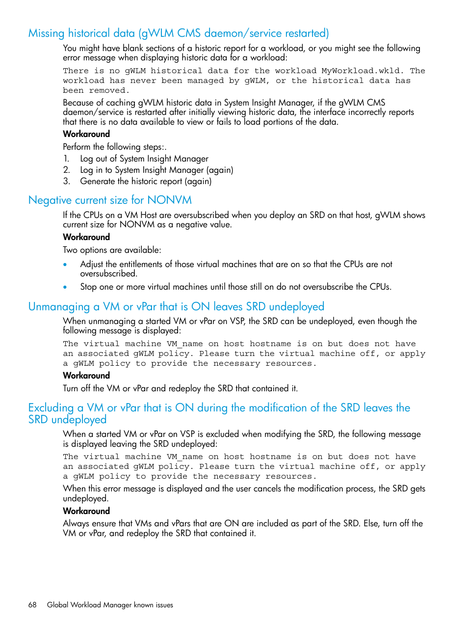 Negative current size for nonvm | HP Matrix Operating Environment Software User Manual | Page 68 / 70