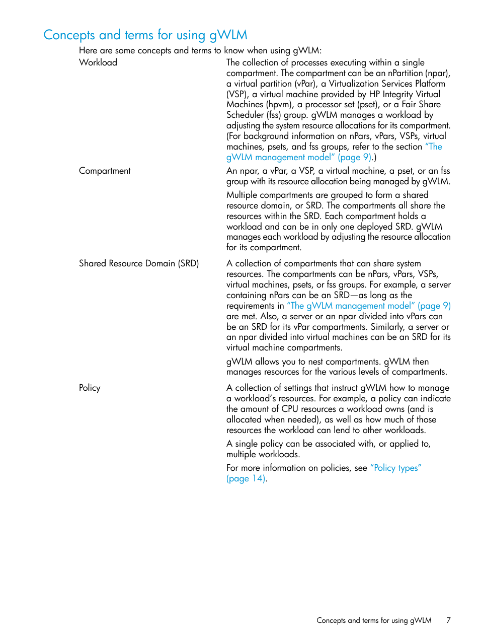 Concepts and terms for using gwlm | HP Matrix Operating Environment Software User Manual | Page 7 / 70