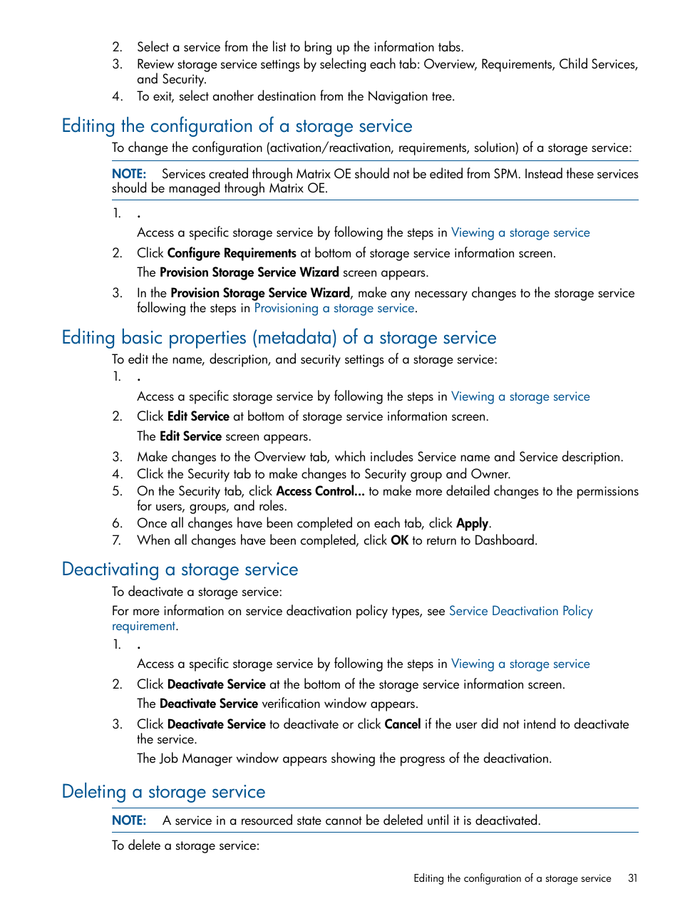 Editing the configuration of a storage service, Deactivating a storage service, Deleting a storage service | HP Matrix Operating Environment Software User Manual | Page 31 / 95