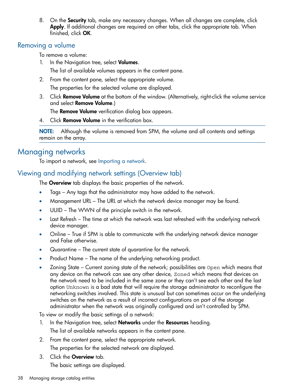 Removing a volume, Managing networks | HP Matrix Operating Environment Software User Manual | Page 38 / 95