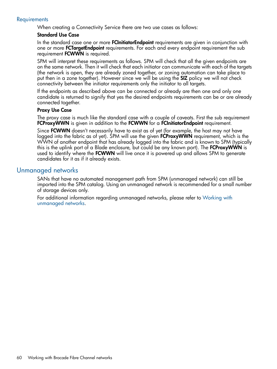 Requirements, Unmanaged networks | HP Matrix Operating Environment Software User Manual | Page 60 / 95