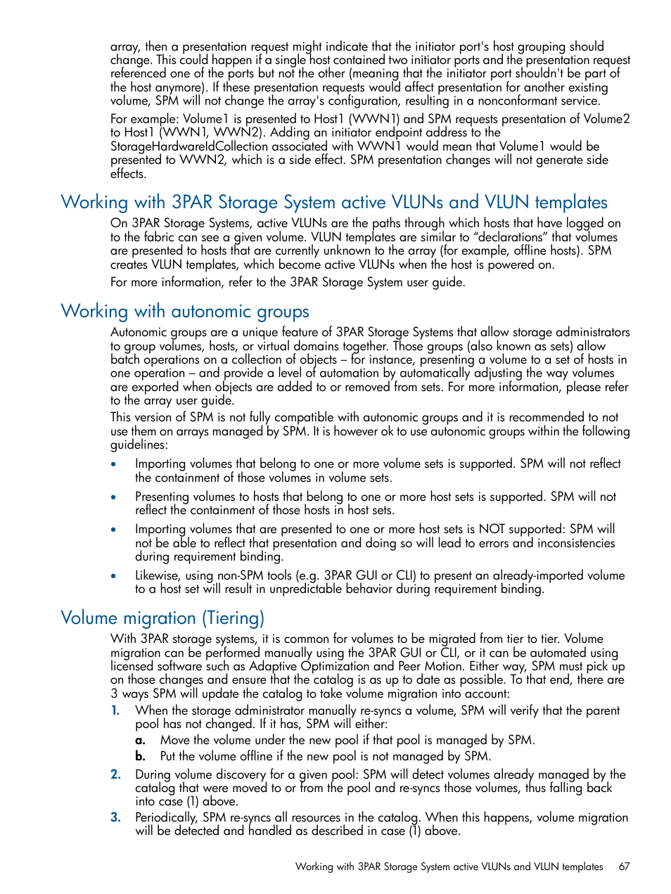 Working with autonomic groups, Volume migration (tiering) | HP Matrix Operating Environment Software User Manual | Page 67 / 95