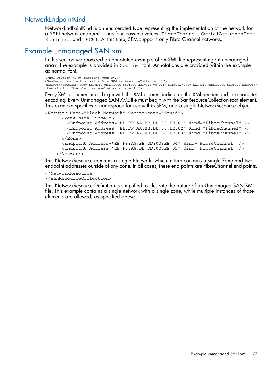 Networkendpointkind, Example unmanaged san xml | HP Matrix Operating Environment Software User Manual | Page 77 / 95