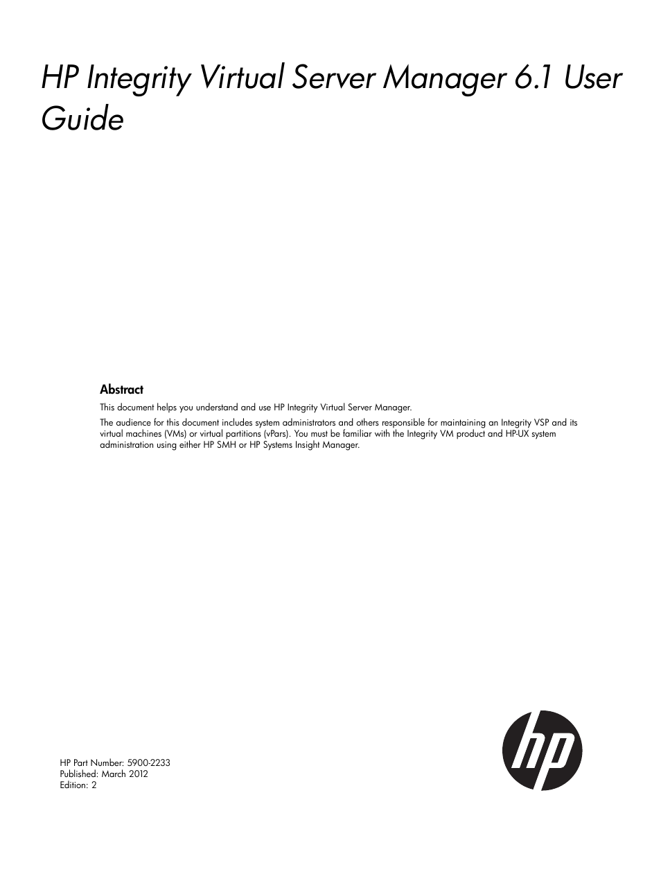 HP Matrix Operating Environment Software User Manual | 142 pages