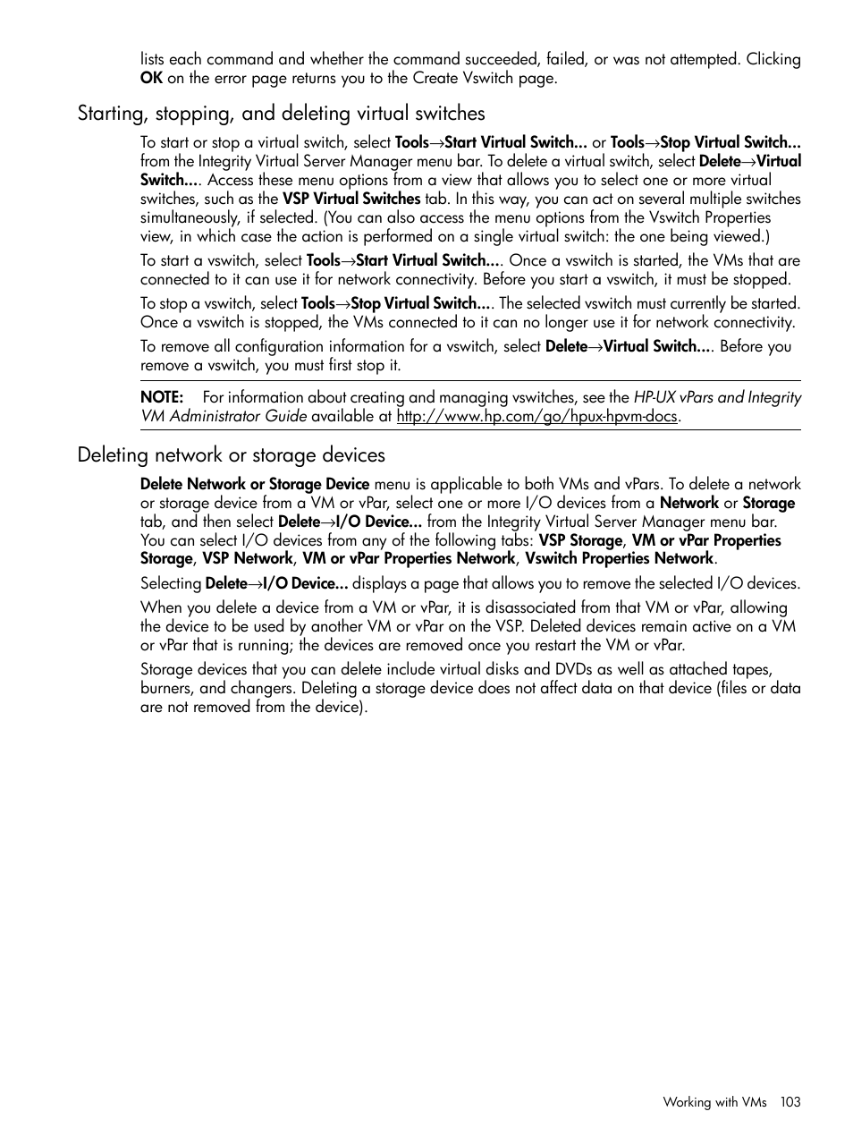 Starting, stopping, and deleting virtual switches, Deleting network or storage devices | HP Matrix Operating Environment Software User Manual | Page 103 / 142