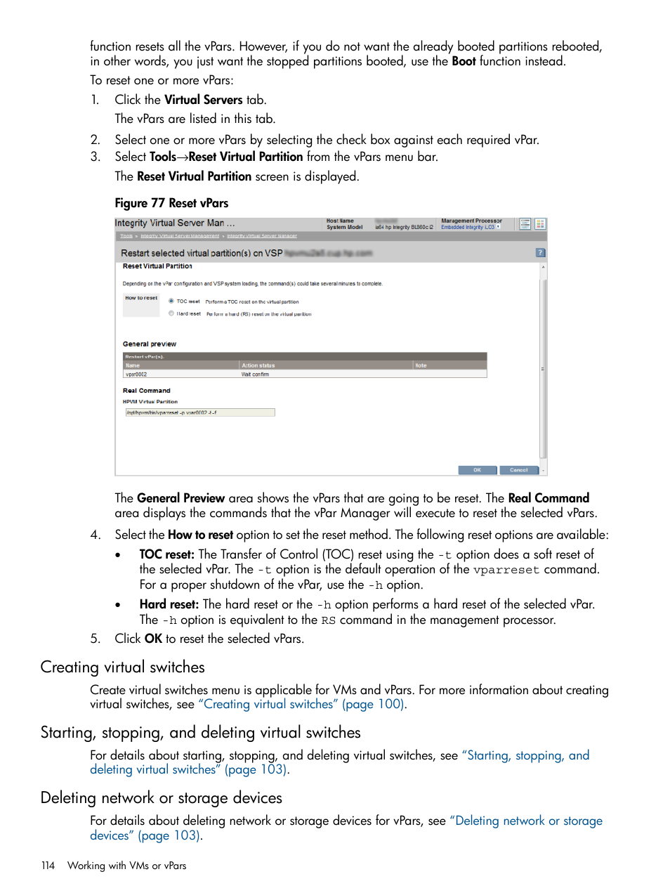 Creating virtual switches, Starting, stopping, and deleting virtual switches, Deleting network or storage devices | HP Matrix Operating Environment Software User Manual | Page 114 / 142