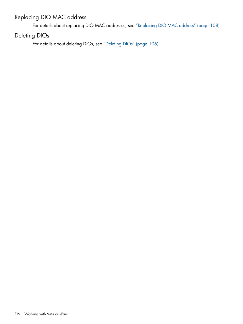 Replacing dio mac address, Deleting dios, Replacing dio mac address deleting dios | HP Matrix Operating Environment Software User Manual | Page 116 / 142