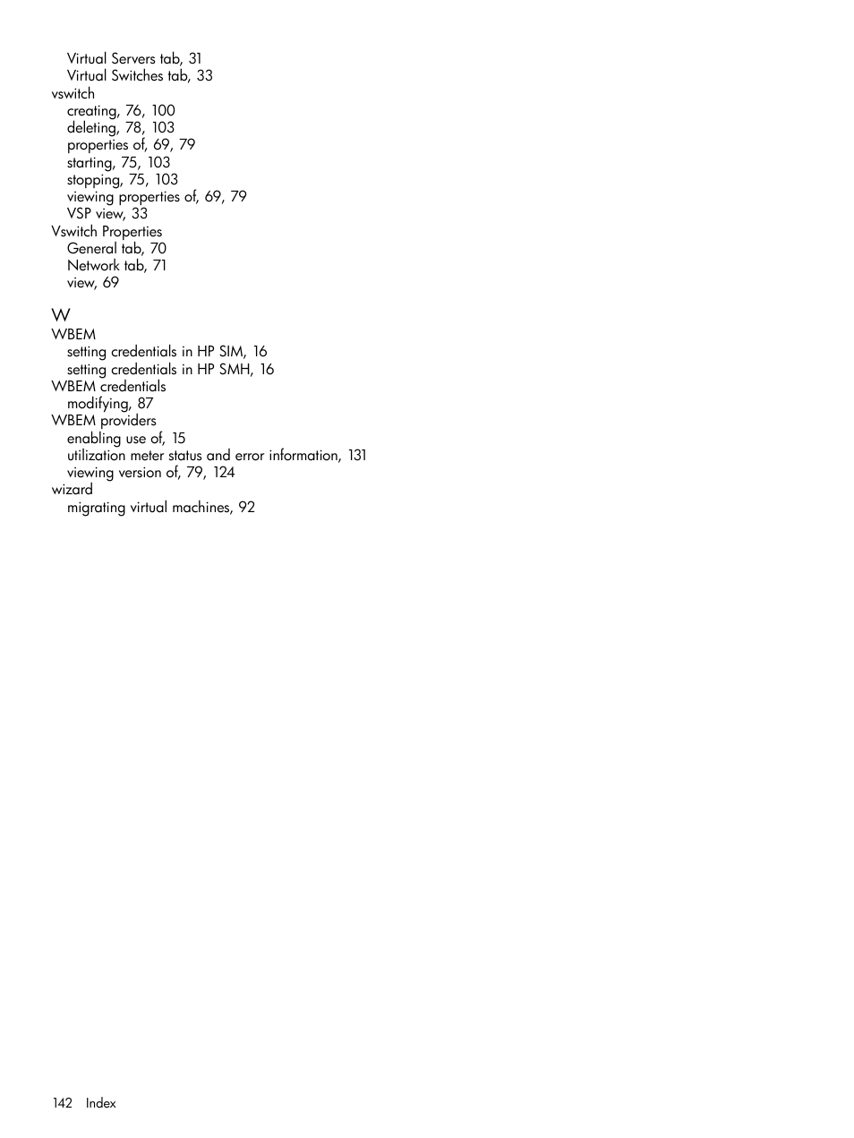 HP Matrix Operating Environment Software User Manual | Page 142 / 142