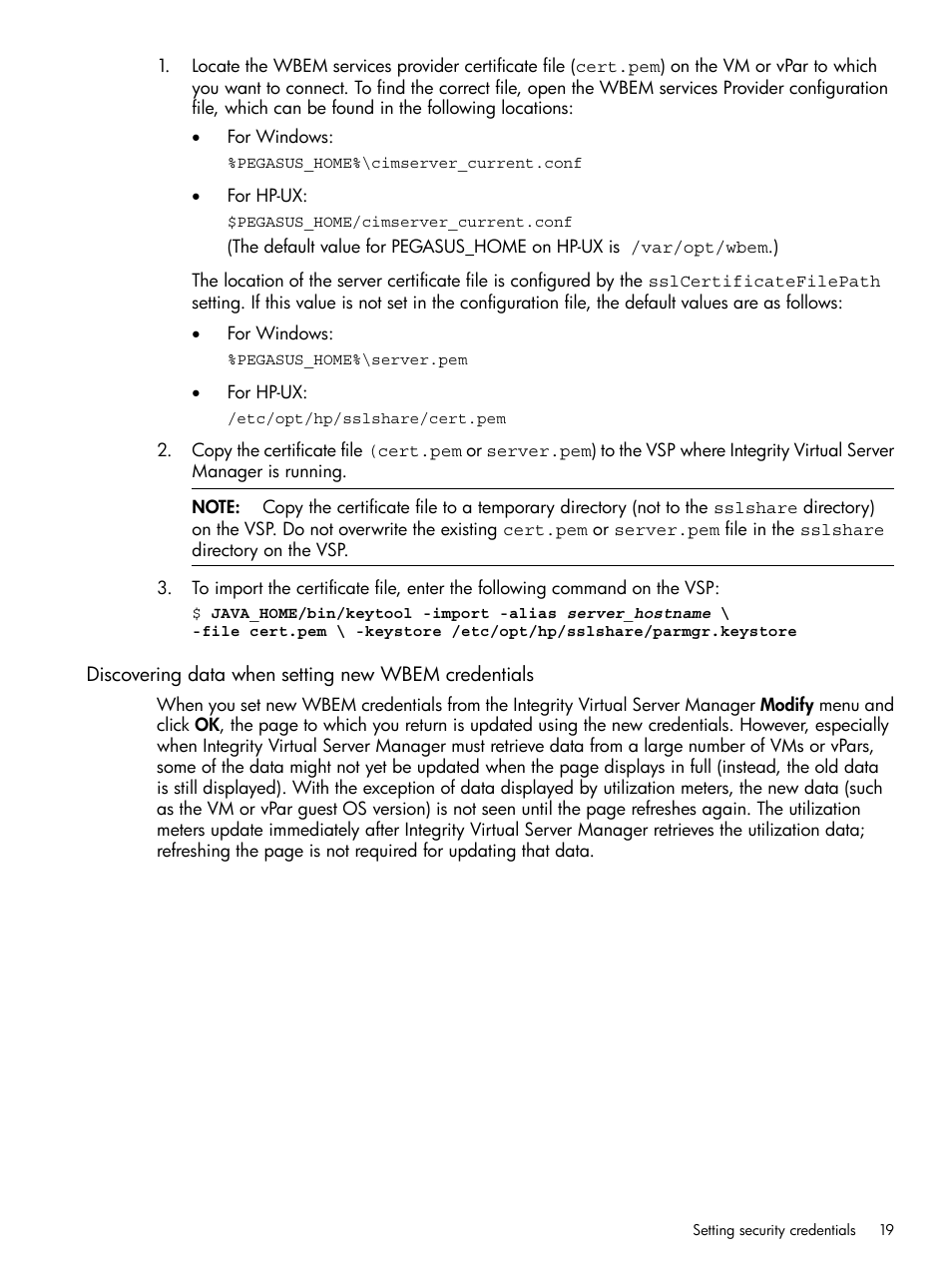 Discovering data when setting new wbem credentials | HP Matrix Operating Environment Software User Manual | Page 19 / 142