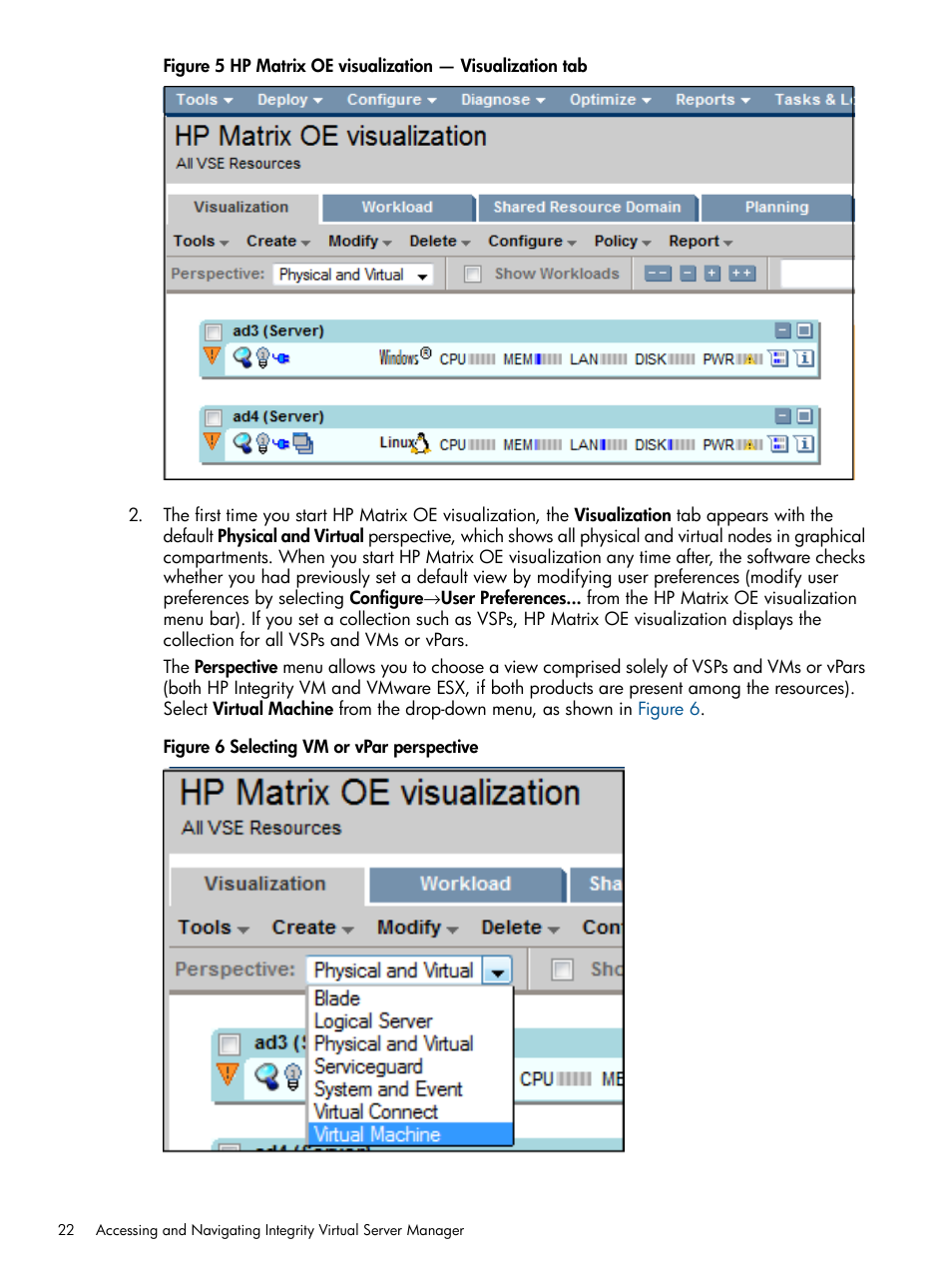 Figure 5 | HP Matrix Operating Environment Software User Manual | Page 22 / 142