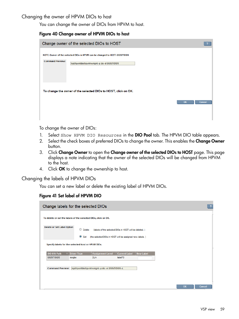 Changing the owner of hpvm dios to host, Changing the labels of hpvm dios, Changing the labels | Changing | HP Matrix Operating Environment Software User Manual | Page 59 / 142